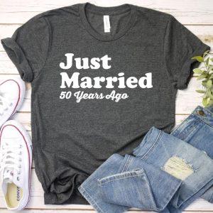 Just Married 50 Years Ago 50th Anniversary Gift T Shirt 2 768x707 1