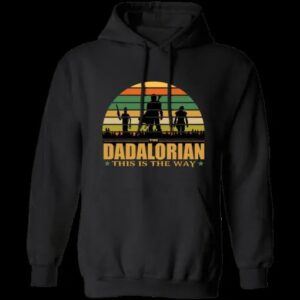The Dadalorian This Is The Way Unisex T Shirt Sweatshirt Hoodie 3 2